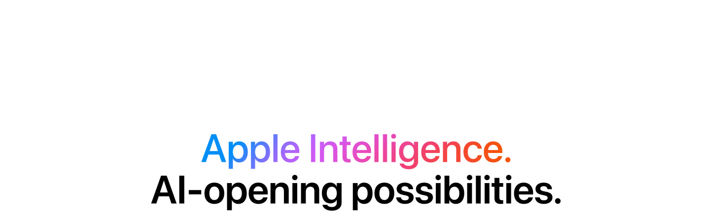 Apple Intellegence. AI-opening possibilities.